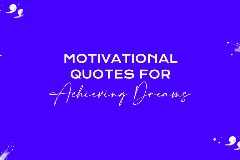 motivational quotes for achieving dreams featured image