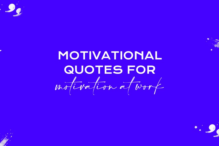 motivational quotes for motivation at work featured image